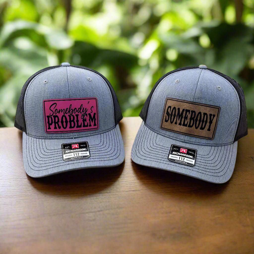 Somebody's Problem Hat Set