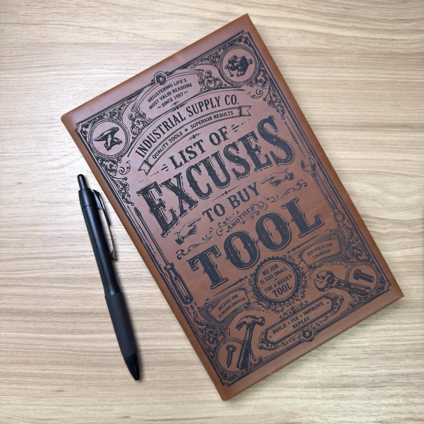 Funny Tool Journal – “List of Excuses to Buy Another Tool” Engraved Leather Notebook
